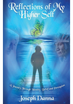 Reflections of My Higher Self