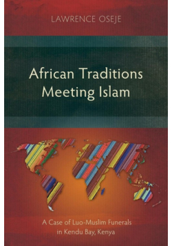 African Traditions Meeting Islam