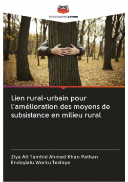 Lien rural-urbain pour l'amélioration des moyens de subsistance en milieu rural