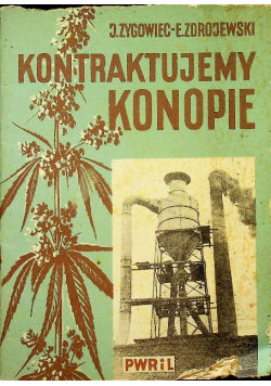 Kontraktujemy konopie