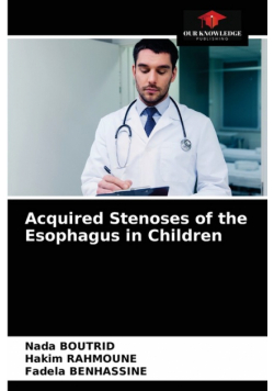 Acquired Stenoses of the Esophagus in Children