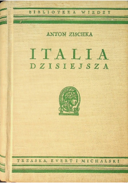 Italia dzisiejsza 1938 r.