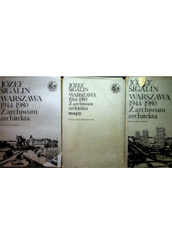 Warszawa 1944-1980 Z archiwum architekta tom 2 i 3 plus mapy
