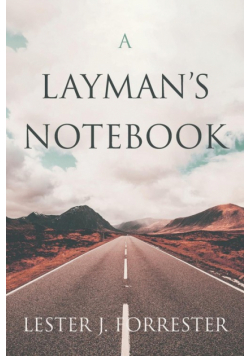 A Layman's Notebook