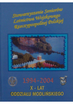 Stowarzyszenie seniorów lotnictwa wojskowego rzeczypospolitej polskiej 1994 2004