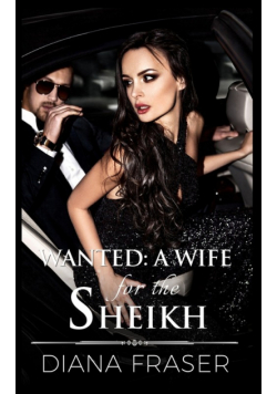 Wanted - A Wife for the Sheikh
