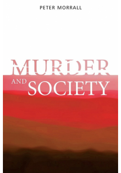 Murder and Society