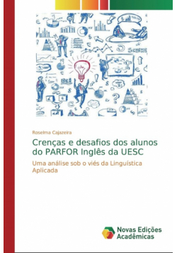 Crenças e desafios dos alunos do PARFOR Inglês da UESC