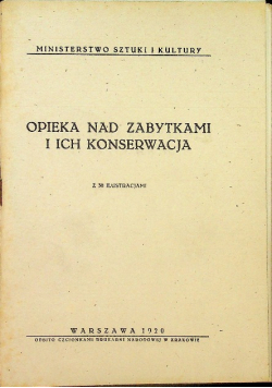Opieka nad zabytkami i ich konserwacja 1920 r.