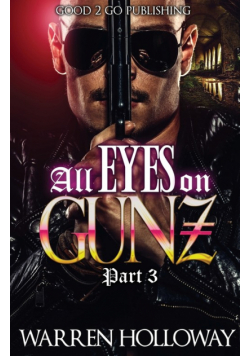 All Eyes on Gunz 3