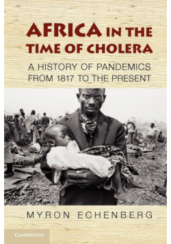 Africa in the Time of Cholera