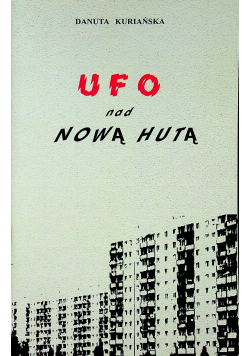 Ufo nad nową hutą