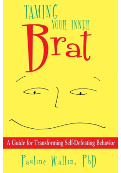 Taming Your Inner Brat