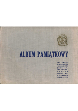 Album pamiątkowy Oficerskiej szkoły Piechoty nr 2
