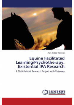 Equine Facilitated Learning/Psychotherapy
