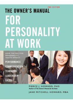 The Owner's Manual for Personality at Work (2nd ed.)