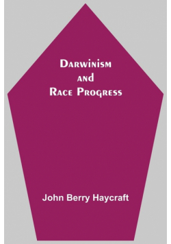 Darwinism And Race Progress