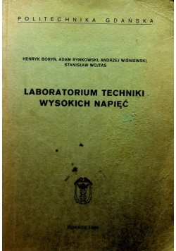 Laboratorium techniki wysokiej napięć