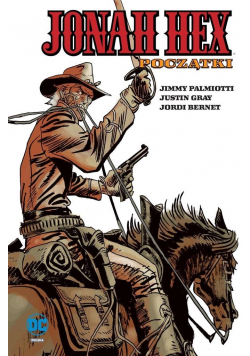 Jonah Hex Tom 3  Początki