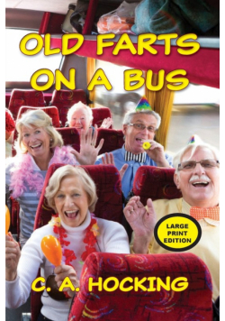 Old Farts On A Bus