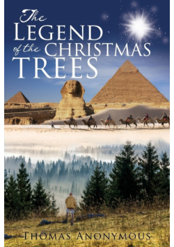 The Legend of the Christmas Trees