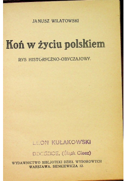 Koń w życiu polskiem 1927r