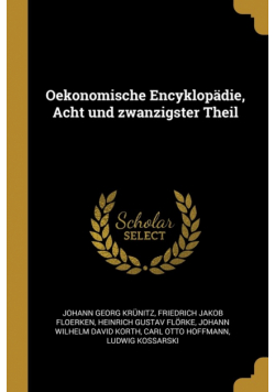 Oekonomische Encyklopädie, Acht und zwanzigster Theil