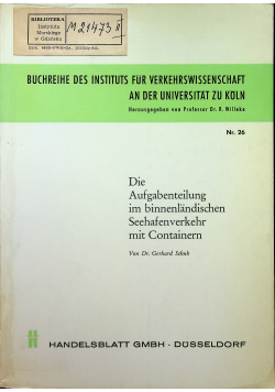 Die Aufgabeneilung im binnenlandischen Seehafenverkehr mit containern