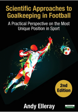 Scientific Approaches to Goalkeeping in Football