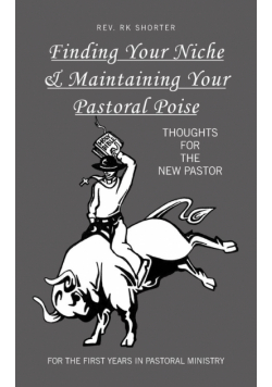 Finding Your Niche & Maintaining Your Pastoral Poise