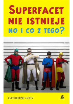 Super facet nie istnieje i co z tego?