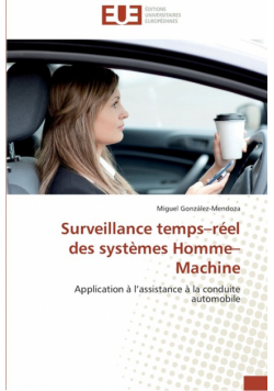 Surveillance temps réel des systèmes homme machine