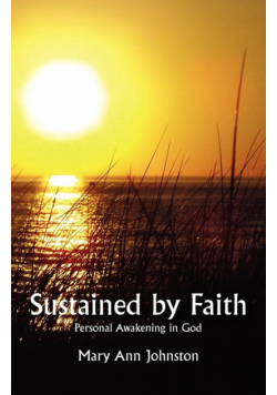Sustained by Faith