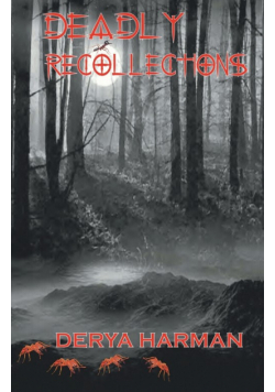 Deadly Recollections
