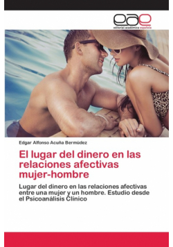 El lugar del dinero en las relaciones afectivas mujer-hombre