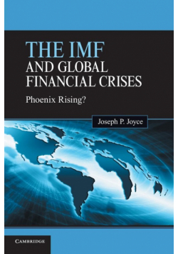 The IMF and Global Financial Crises