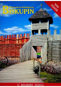Rezerwat archeologiczny Biskupin
