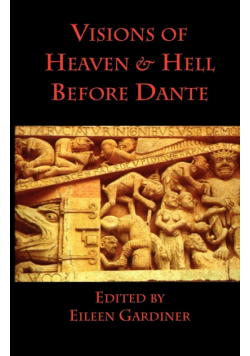 Visions of Heaven & Hell before Dante