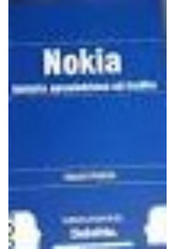 Nokia historia opowiedziana od środka