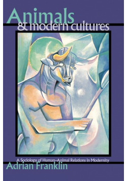 Animals and Modern Cultures
