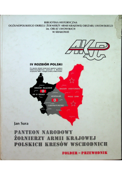 Panteon narodowy żołnierzy armii krajowej polskich kresów wschodnich
