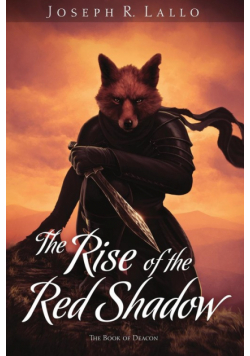 The Rise of the Red Shadow