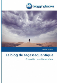 Le blog de sagessequantique
