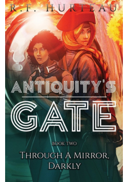 Antiquity's Gate