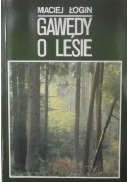 Gawędy o lesie
