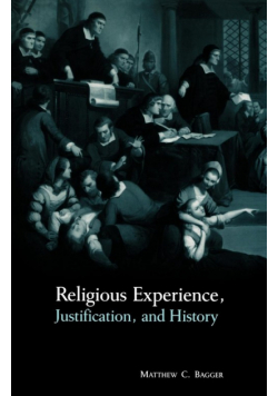Religious Experience, Justification, and History