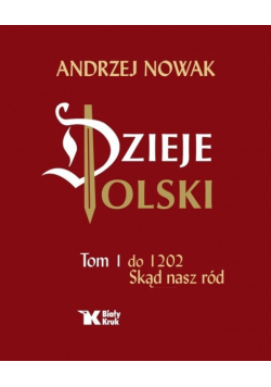 Dzieje Polski Tom I