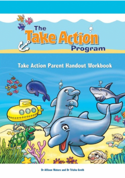 Take Action Parent Handout Workbook