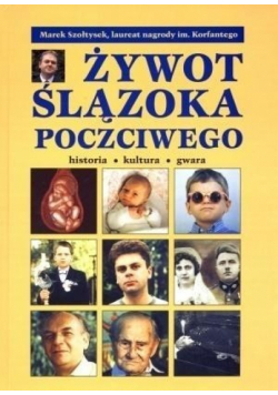 Żywot Ślązoka poczciwego