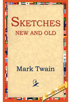 Sketches New and Old